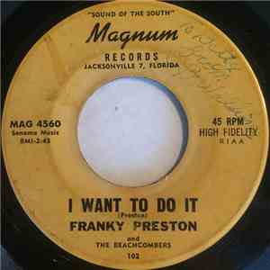 Franky Preston And The Beachcombers - I Want To Do It / Republic Rock download flac mp3