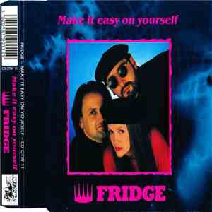 Fridge  - Make It Easy On Yourself download flac mp3