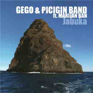 Gego & Picigin Band Ft. Marijan Ban - Jabuka download flac mp3