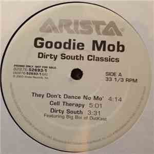 Goodie Mob - Dirty South Classics download flac mp3