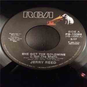 Jerry Reed - She Got The Goldmine (I Got The Shaft)/44 download flac mp3