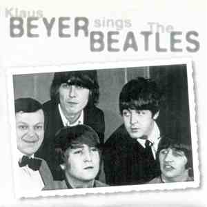 Klaus Beyer - Klaus Beyer Sings The Beatles download flac mp3