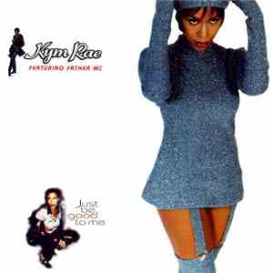 Kym Rae Featuring Father MC - Just Be Good To Me download flac mp3