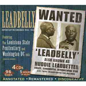 Leadbelly - Important Recordings 1934 - 1949 download flac mp3