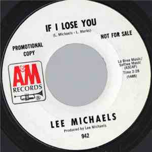 Lee Michaels - If I Lose You download flac mp3