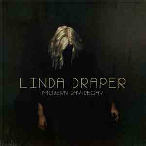 Linda Draper - Modern Day Decay download flac mp3