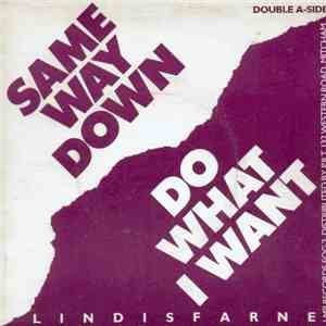 Lindisfarne - Same Way Down/Do What I Want download flac mp3