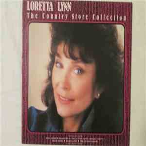 Loretta Lynn - The Country Store Collection download flac mp3