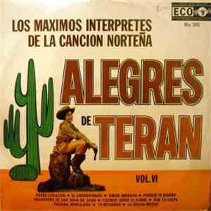 Los Alegres De Terán - Los Maximos Interpretes De La Canción Norteña Vol. VI download flac mp3