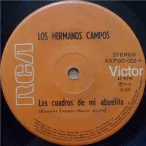 Los Hermanos Campos - Los Cuadros De Mi Abuela flac mp3 download