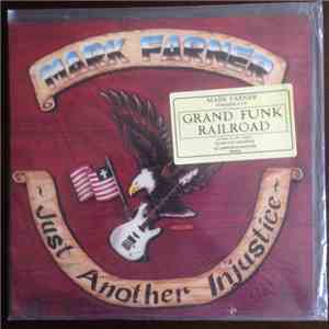 Mark Farner - Just Another Injustice download flac mp3