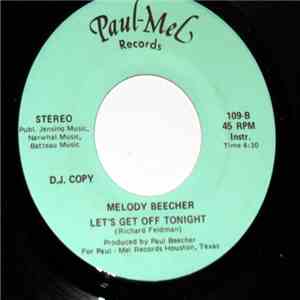 Melody Beecher - Let's Get Off Tonight download flac mp3