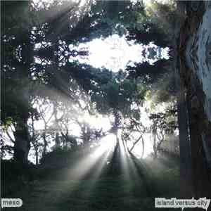 Meso  - Island Versus City download flac mp3