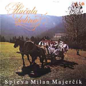 Milan Majerčík - Hučala Dolina download flac mp3