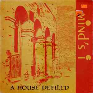Mind's I - A House Defiled download flac mp3