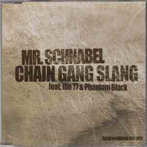 Mister Schnabel Mit Illo 77 Und Phantom Black - Chain Gang Slang download flac mp3