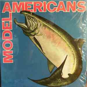 Model Americans - Model Americans download flac mp3