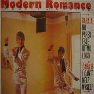Modern Romance - No Pares Este Ritmo Loco / I Can't Help Myself download flac mp3