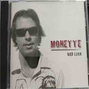 Monette - Bad Luck download flac mp3