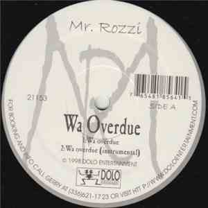 Mr. Rozzi - Wa Overdue / 12 Inch Actors download flac mp3
