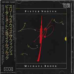 Pieter Nooten, Michael Brook - Sleeps With The Fishes download flac mp3