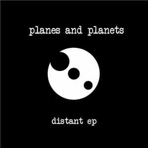 Planes And Planets - Distant download flac mp3