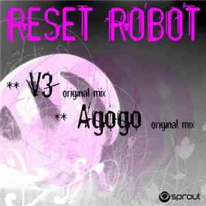 Reset Robot - V3 / Agogo download flac mp3