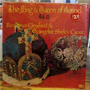 Rev. James Cleveland & Evangelist Shirley Caesar - The King & Queen Of Gospel Vol. II download flac mp3