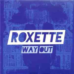 Roxette - Way Out download flac mp3