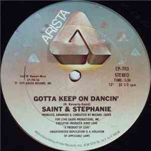 Saint & Stephanie - Gotta Keep On Dancin' download flac mp3