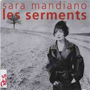Sara Mandiano - Les Serments download flac mp3