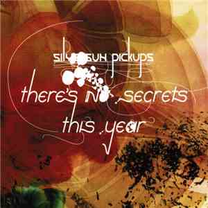 Silversun Pickups - There's No Secrets This Year download flac mp3