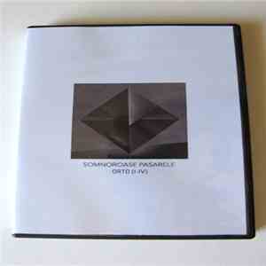Somnoroase Pasarele - 0RT0 (I-IV) download flac mp3