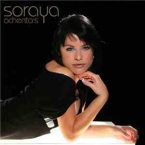 Soraya - Ochenta's download flac mp3