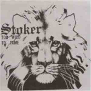 Stoker  - Too Wild To Tame download flac mp3