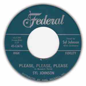 Syl Johnson - Please, Please, Please / I'm Looking For My Baby download flac mp3