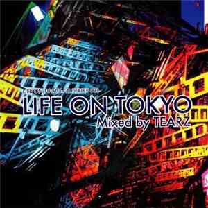 Tearz - Life On Tokyo download flac mp3