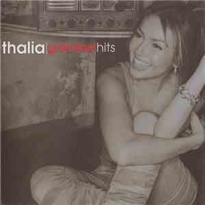 Thalia - Greatest Hits download flac mp3