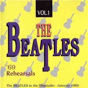 The Beatles - '69 Rehearsals Vol. 1 download flac mp3
