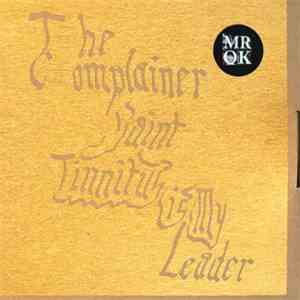 The Complainer - Saint Tinnitus Is My Leader download flac mp3