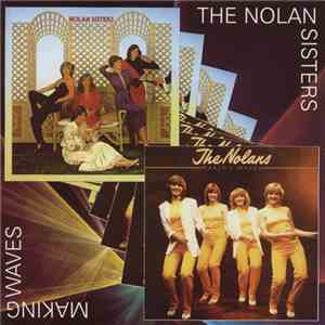 The Nolans - The Nolan Sisters / Making Waves download flac mp3