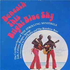 The Strolling Minstrels - Beneath The Bright Blue Sky download flac mp3