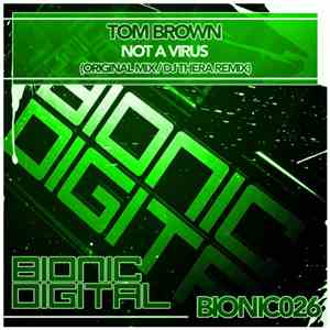 Tom Brown  - Not A Virus download flac mp3