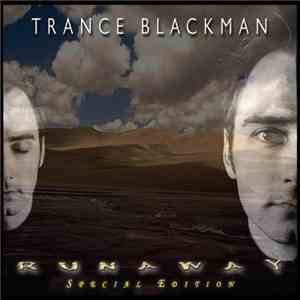 Trance Blackman - Runaway download flac mp3