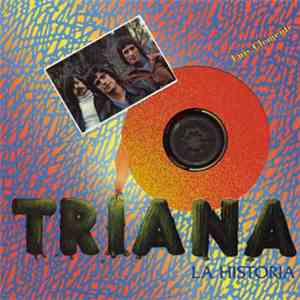Triana  - La Historia download flac mp3