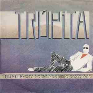 Trúpita - Esta Noche Me Quiero Descolgar download flac mp3