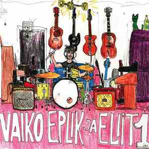 Vaiko Eplik ja Eliit - 1 download flac mp3
