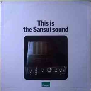 Various - This Is The Sansui Sound download flac mp3