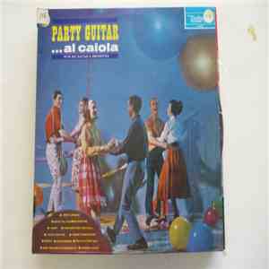 Al Caiola And His Orchestra - Al Caiola's Party Guitar download flac mp3
