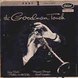 Benny Goodman - The Goodman Touch, Part 1 download flac mp3